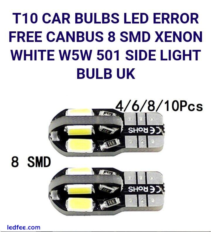 T10 LED CAR BULBS  ERROR FREE CANBUS 8/26 SMD XENON WHITE W5W 501 BULB FAST POST 1 