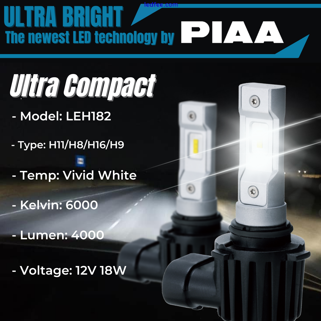 PIAA Ultra LED Bulbs 6000K for Head/Fog Lights 4000lm(H11/H8/H16/H9)(LEH182)(x2) 1 